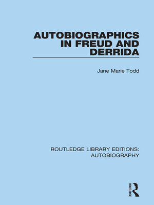 cover image of Autobiographics in Freud and Derrida